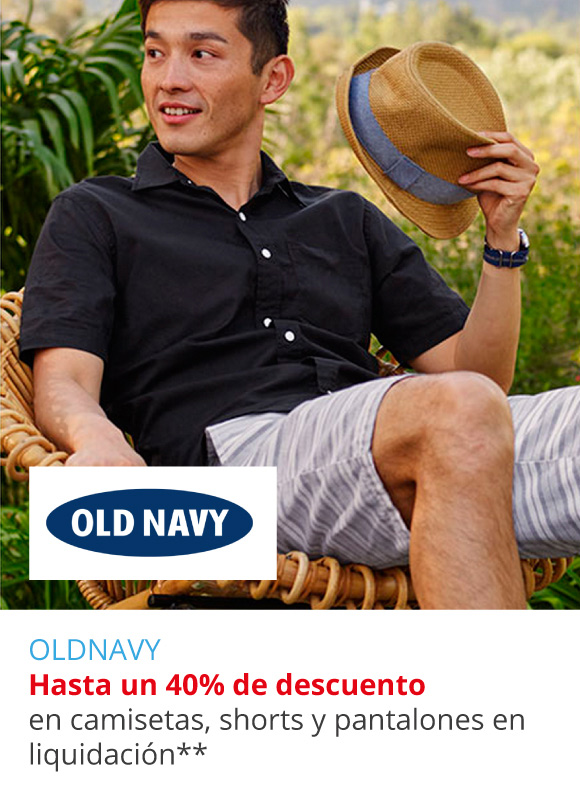 OLDNAVY  - Hasta un 40% de descuento en camisetas, shorts y pantalones en liquidaci&oacute;n**